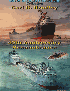 Carl D. Bradley: 40th Anniversary Remembrance